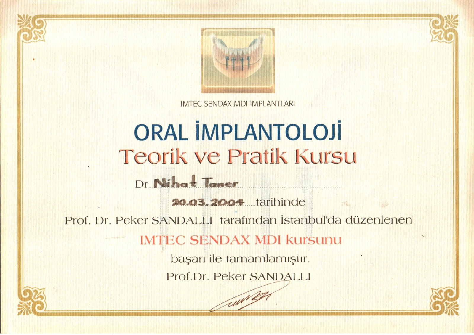 Oral İmplantoloji Teorik ve Pratik Kursu — IMTEC Sendax MDI